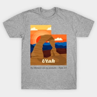 USA State of Utah Psalm 2:8 - My Inheritance and possession T-Shirt